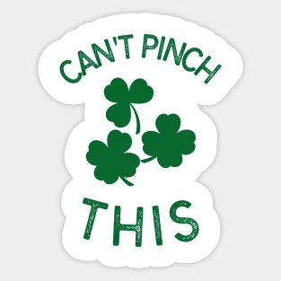 Can't pinch this Sticker